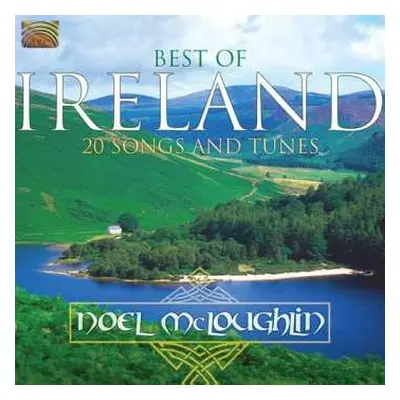 CD Noel McLoughlin: Best Of Ireland: 20 Songs & Tunes