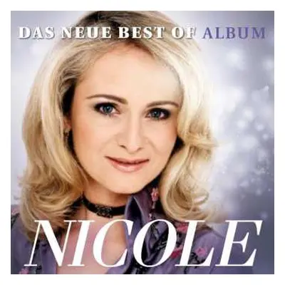 CD Nicole: Das Neue Best Of Album