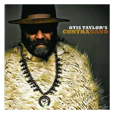 CD Otis Taylor: Contraband