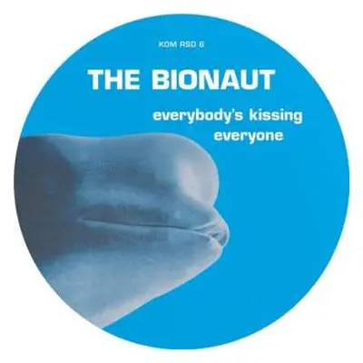 LP The Bionaut: Everybody's Kissing Everyone CLR | NUM