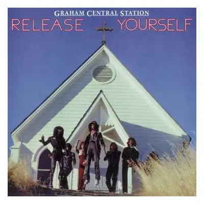 CD Graham Central Station: Release Yourself