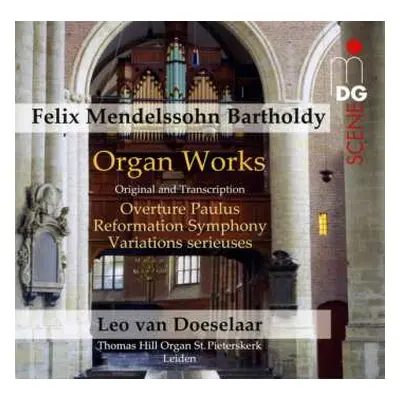 SACD Felix Mendelssohn-Bartholdy: Organ Works (Original And Transcription) - Overture Paulus, Re