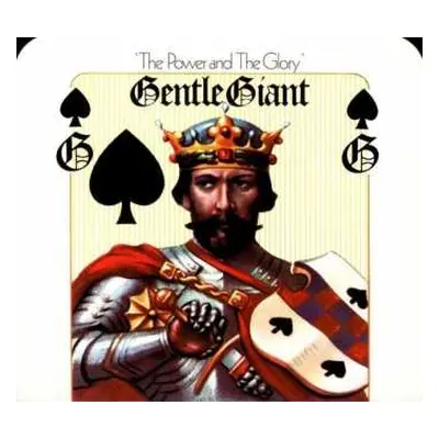 CD Gentle Giant: The Power And The Glory DIGI