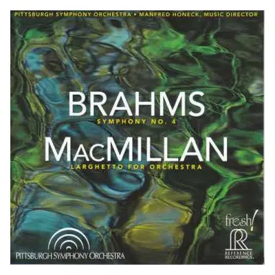 SACD Johannes Brahms: Brahms: Symphony No. 4 / Macmillan: Larghetto For Orchestra