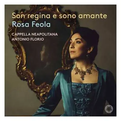 CD Piccinni / Feola / Cappella Neapolitana: Son Regina E Sono Amante