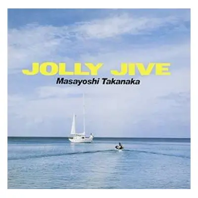 CD Masayoshi Takanaka: Jolly Jive LTD