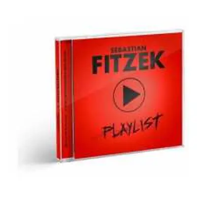 CD Sebastian Fitzek: Playlist