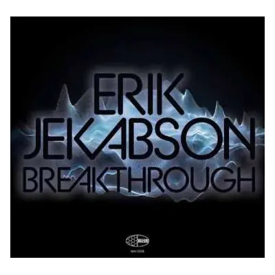 LP Erik Jekabson Sextet: Breakthrough