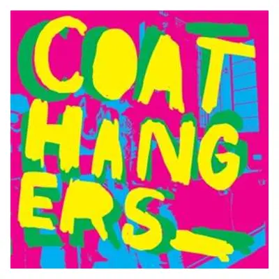 LP The Coathangers: The Coathangers CLR | LTD | DLX