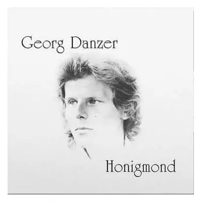 LP Georg Danzer: Honigmond