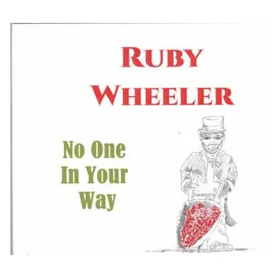 CD Ruby Wheeler: No One In Your Way DIGI