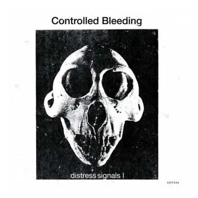 2LP Controlled Bleeding: Distress Signals I LTD