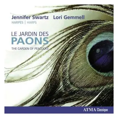 CD Jennifer Swartz: Le Jardin Des Paons