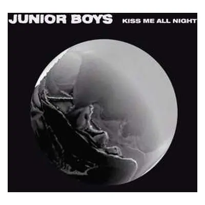 LP Junior Boys: Kiss Me All Night EP LTD