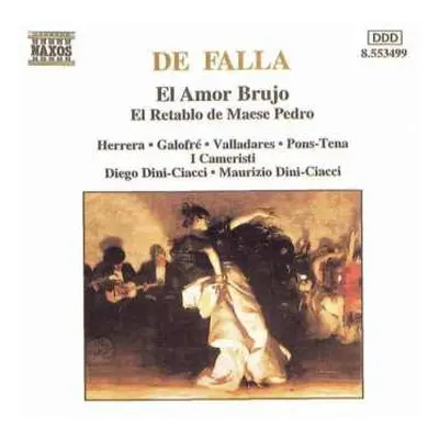 CD Manuel de Falla: El Amor Brujo - El Retablo De Maese Pedro