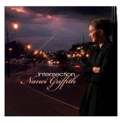 CD Nanci Griffith: Intersection