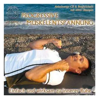 CD Various: Chris: Progressive Muskelentspannung