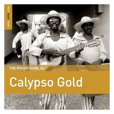 CD Various: The Rough Guide To Calypso Gold