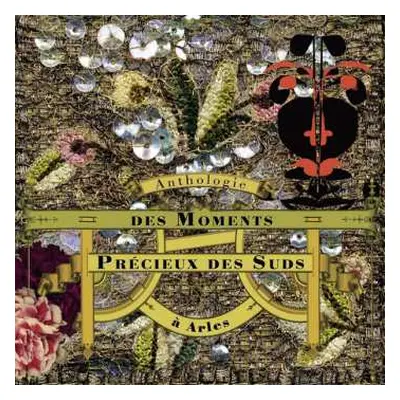 CD/DVD/Box Set Various: Anthologie Des Moments Précieux Des Suds À Arles