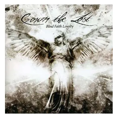 CD Crown The Lost: Blind Faith Loyalty