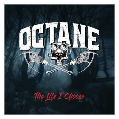 CD Octane: The Life I Choose