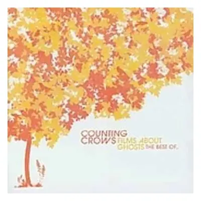 CD Counting Crows: Films About Ghosts (The Best Of Counting Crows)