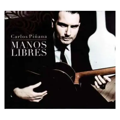 CD Carlos Piñana: Manos Libres