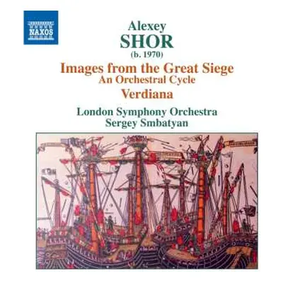 CD The London Symphony Orchestra: Images From The Great Siege • Verdiana