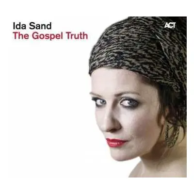 CD Ida Sand: The Gospel Truth