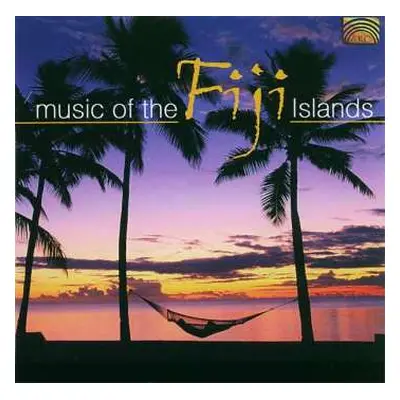 CD Various: Music Of The Fiji Islands