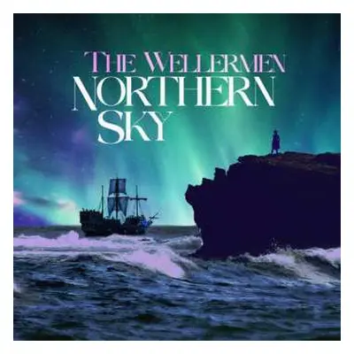 CD Wellermen: Northern Sky