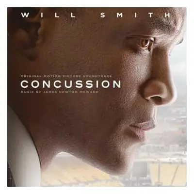 CD James Newton Howard: Concussion (Original Motion Picture Soundtrack)