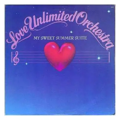 LP Love Unlimited Orchestra: My Sweet Summer Suite