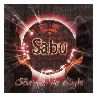 CD Sabu: Between The Light