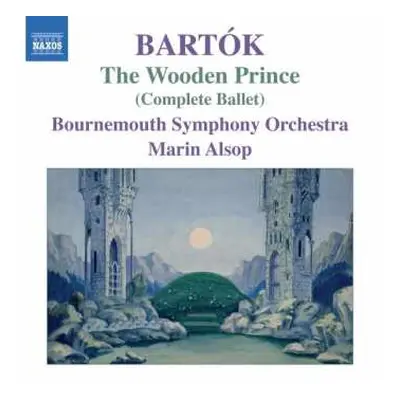 CD Béla Bartók: The Wooden Prince