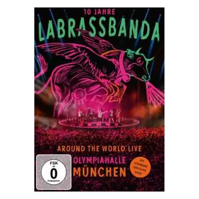 2DVD LaBrassBanda: Around The World Live (10 Jahre LaBrassBanda – Olympiahalle München)