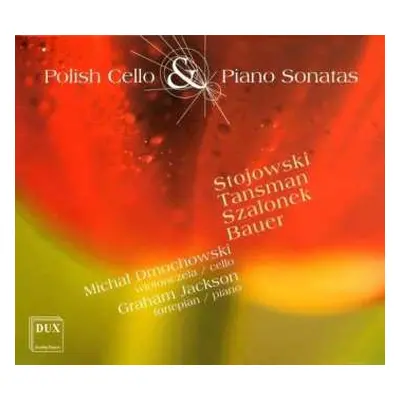 CD Various: Michal Dmochowski - Polish Cello & Piano Sonatas