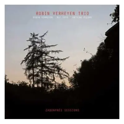 CD Robin Verheyen: Zabonpres Sessions