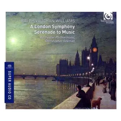 SACD Ralph Vaughan Williams: A London Symphony, Serenade To Music