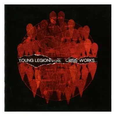 CD Young Legionnaire: Crisis Works