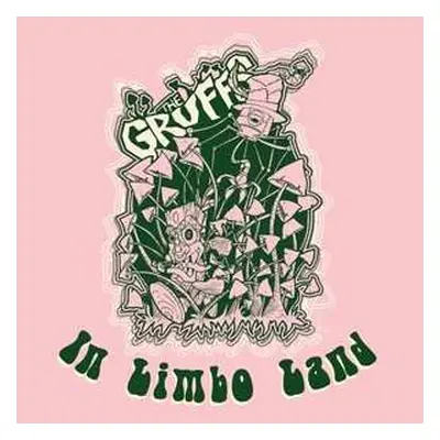 EP The Gruffs: In Limbo Land LTD | CLR