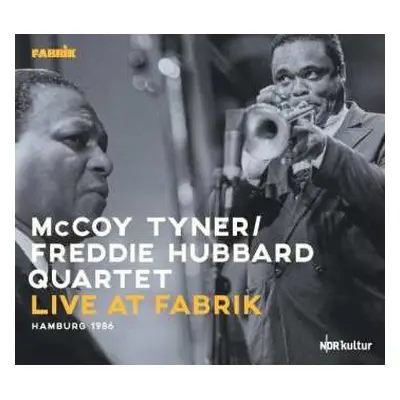 2CD McCoy Tyner / Freddie Hubbard Quartet: Live At Fabrik, Hamburg 1986