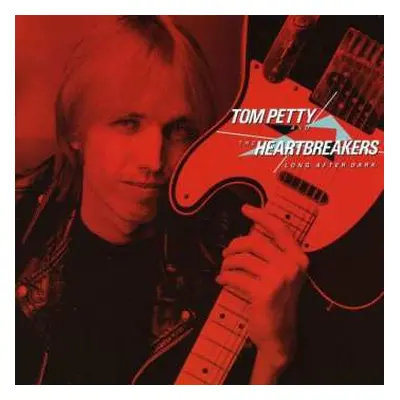 CD Tom Petty And The Heartbreakers: Long After Dark