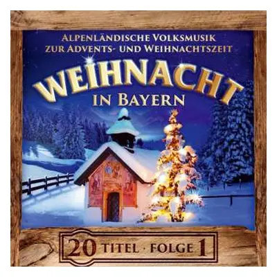 CD Various: Weihnacht In Bayern,folge 1,instrumental