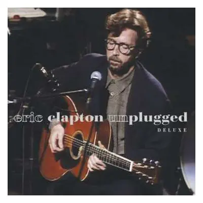 2CD Eric Clapton: Unplugged Deluxe DLX | DIGI