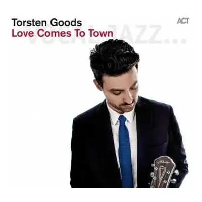 CD Torsten Goods: Love Comes To Town DIGI