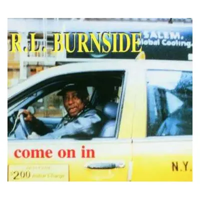 CD R.L. Burnside: Come On In DIGI