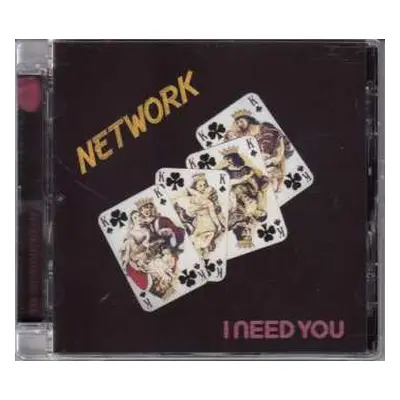 CD Network: I Need You