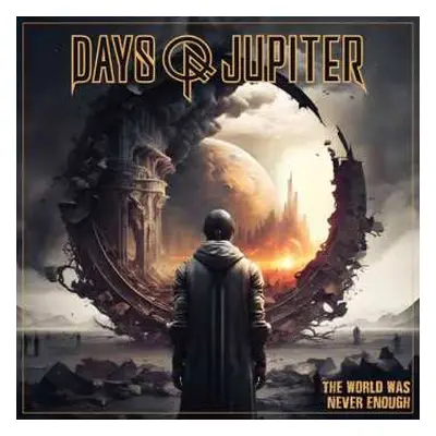 CD Days Of Jupiter: The World Was Never Enough