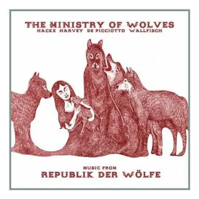 CD The Ministry Of Wolves: Music From Republik Der Wölfe